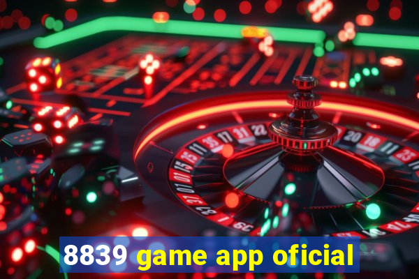 8839 game app oficial